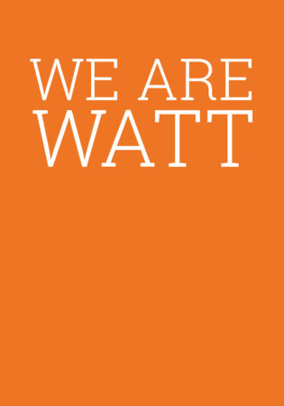 WE ARE WATT